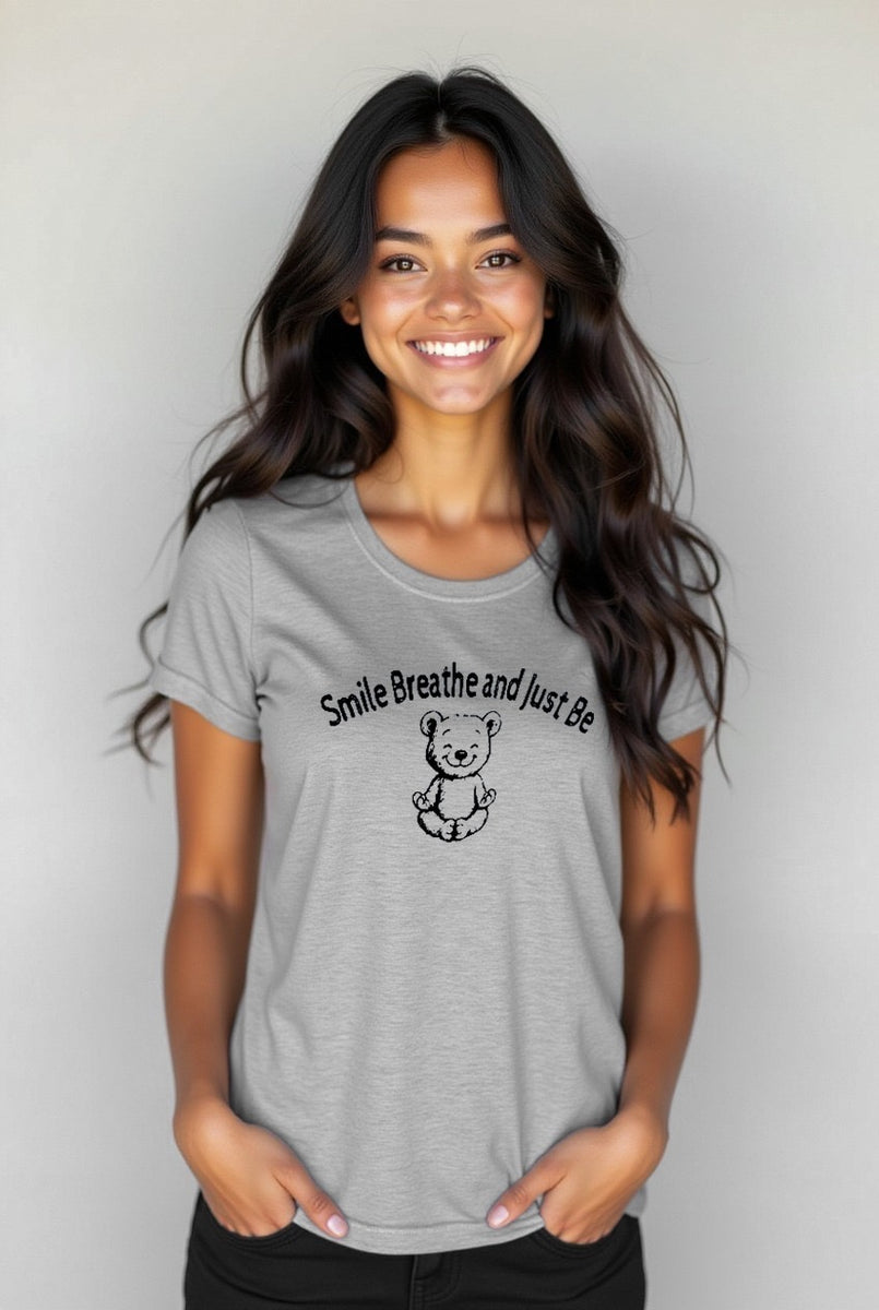 Smile Breathe and Just Be Tee
