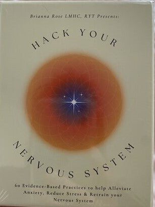 Hack Your Nervous System: Anti-Anxiety Deck